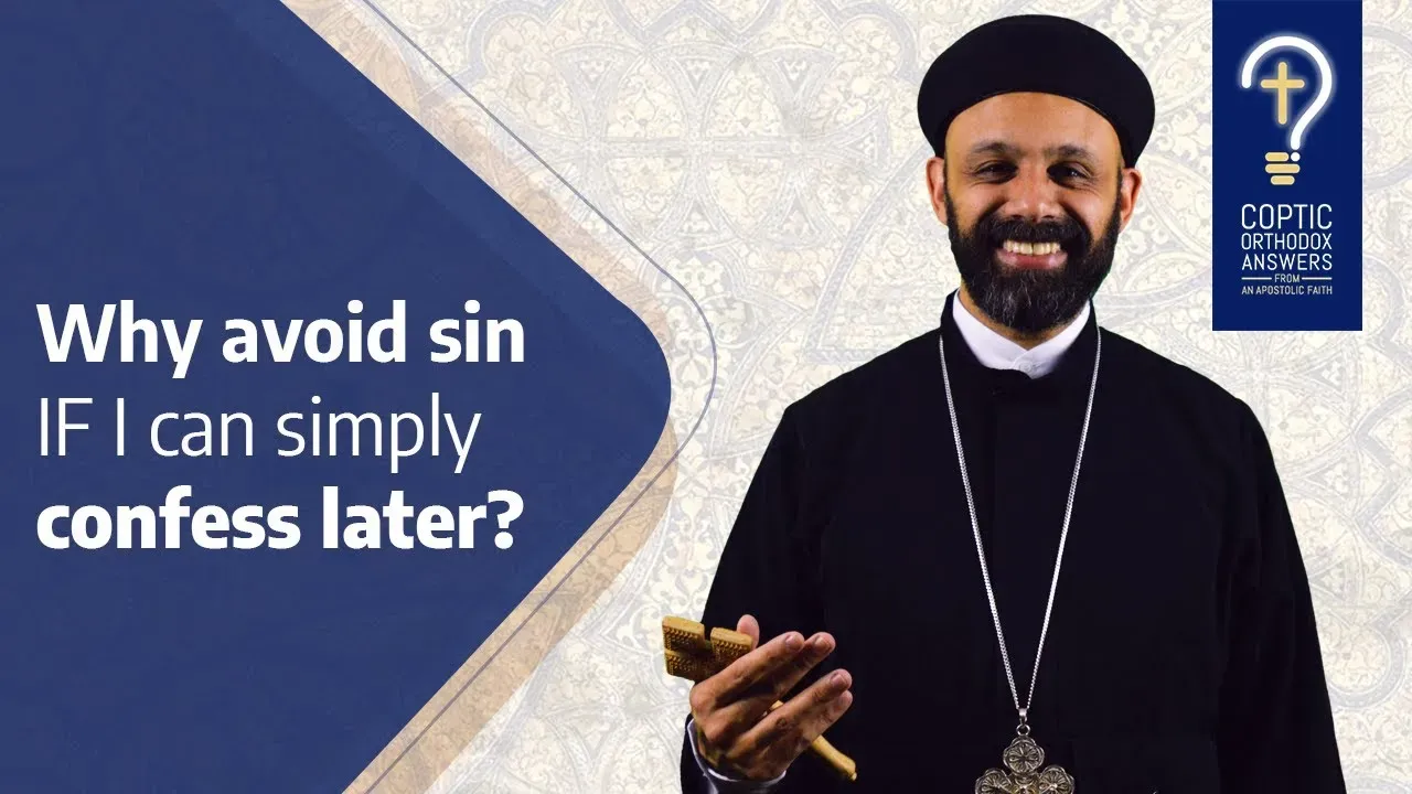Spiritual Warfare 2 - Why Should I Avoid Sin If I Can Simply Confess Later